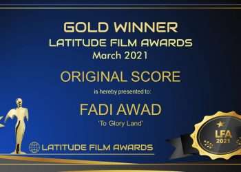 Fadi Awad Winner Of The Gold Award In London’s Latitude Film Awards!