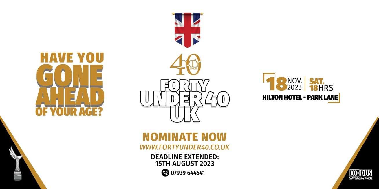 Forty Under 40 Awards to launch in the UK 18TH November 2023 at Hilton Hotel, Mayfair.