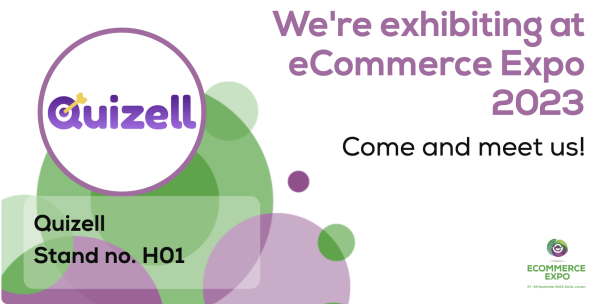 QUIZELL.COM SET TO UNVEIL GROUNDBREAKING E-COMMERCE TOOLS AT THE UK ECOMMERCE EXPO IN LONDON