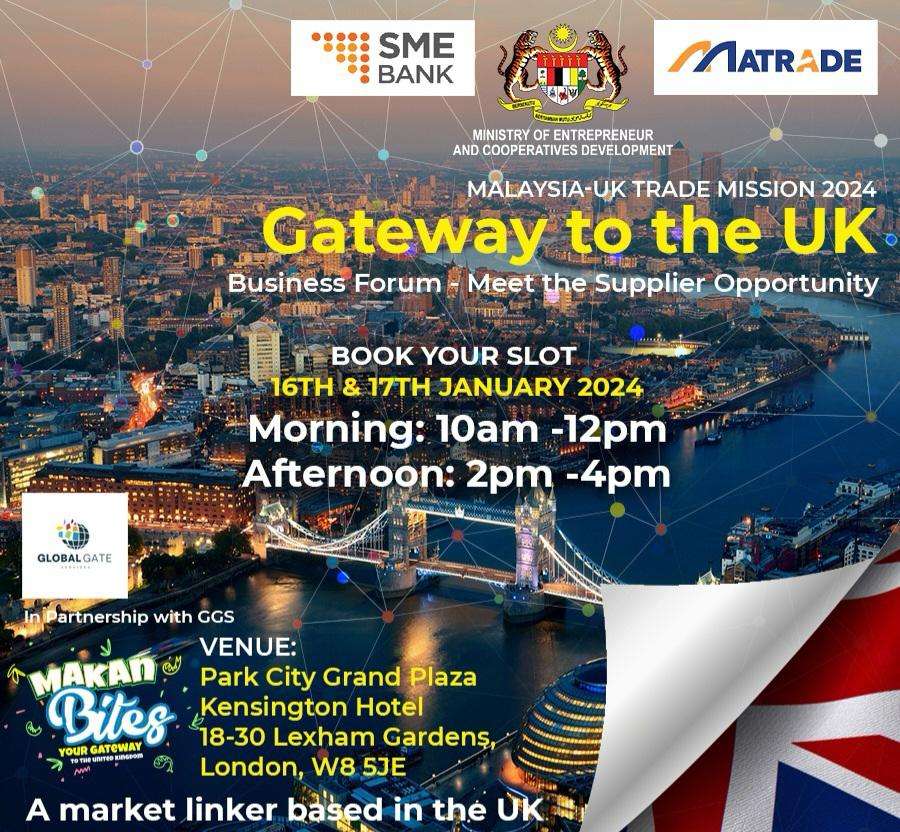 Global Gate Services and Makan Bites Unite for UK-Malaysia Trade Mission with Strong Support