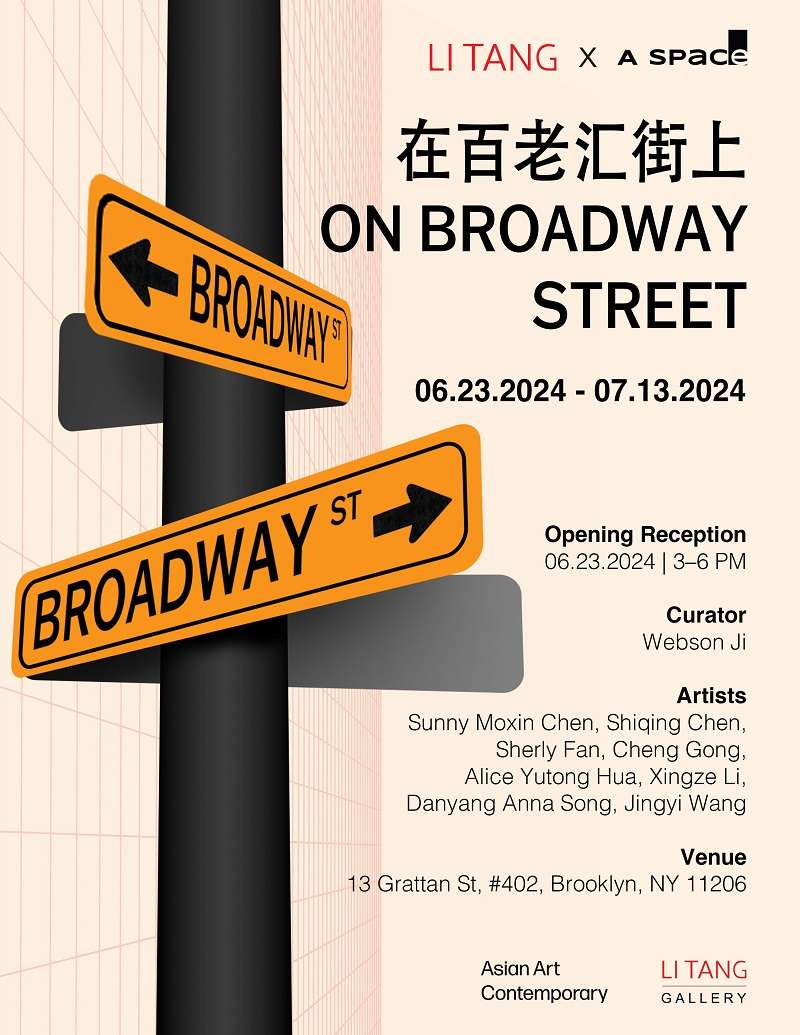 Li Tang Community and A Space Present Diverse Artistic Perspectives in Exhibition “On Broadway Street”